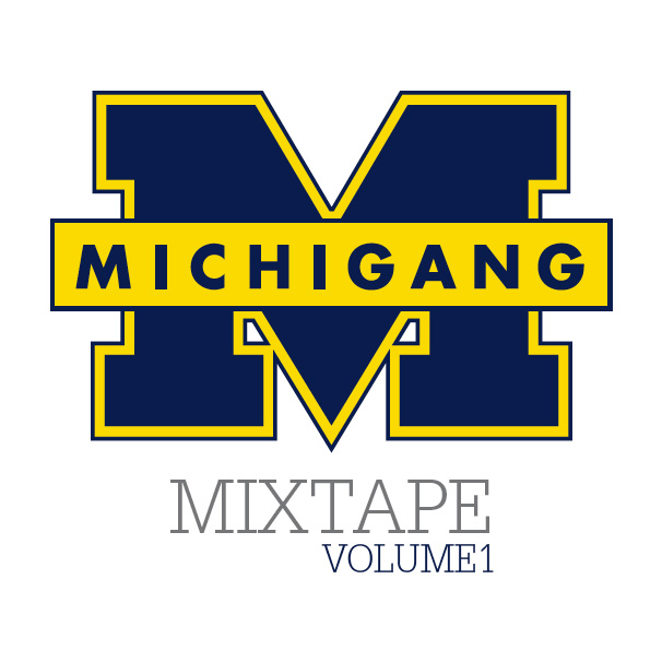 Michigang Mixtape